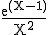 \tex \frac{e^{(X-1)}}{X^2}